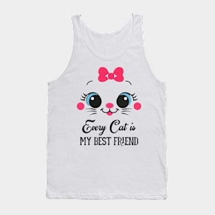 Every Cat is my best friend Tank Top